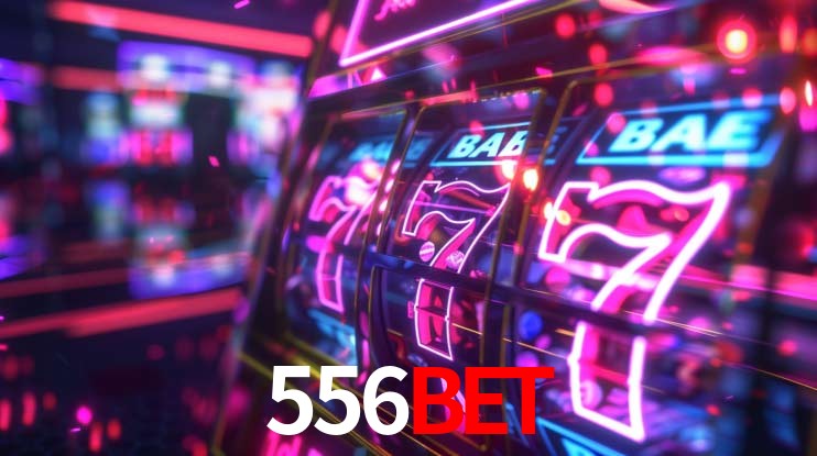 556betdownload.com o Destino Final para Jogadores Online